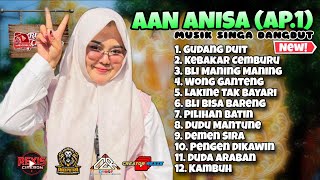 TERBARU // AAN ANISA FULL ALBUM TARLING TERBARU 2026 // SINGA DANGDUT ANDI PUTRA 1