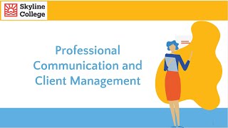 Professional Communication and Client Management