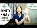 TCM Tip #2: Best Acupressure for Anxiety, Heat & Stomach Problems | TCM Time with Kathy Yang