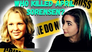 THE MYSTERIOUS DEATH OF APRIL SORENSEN // Unsolved Cold Case