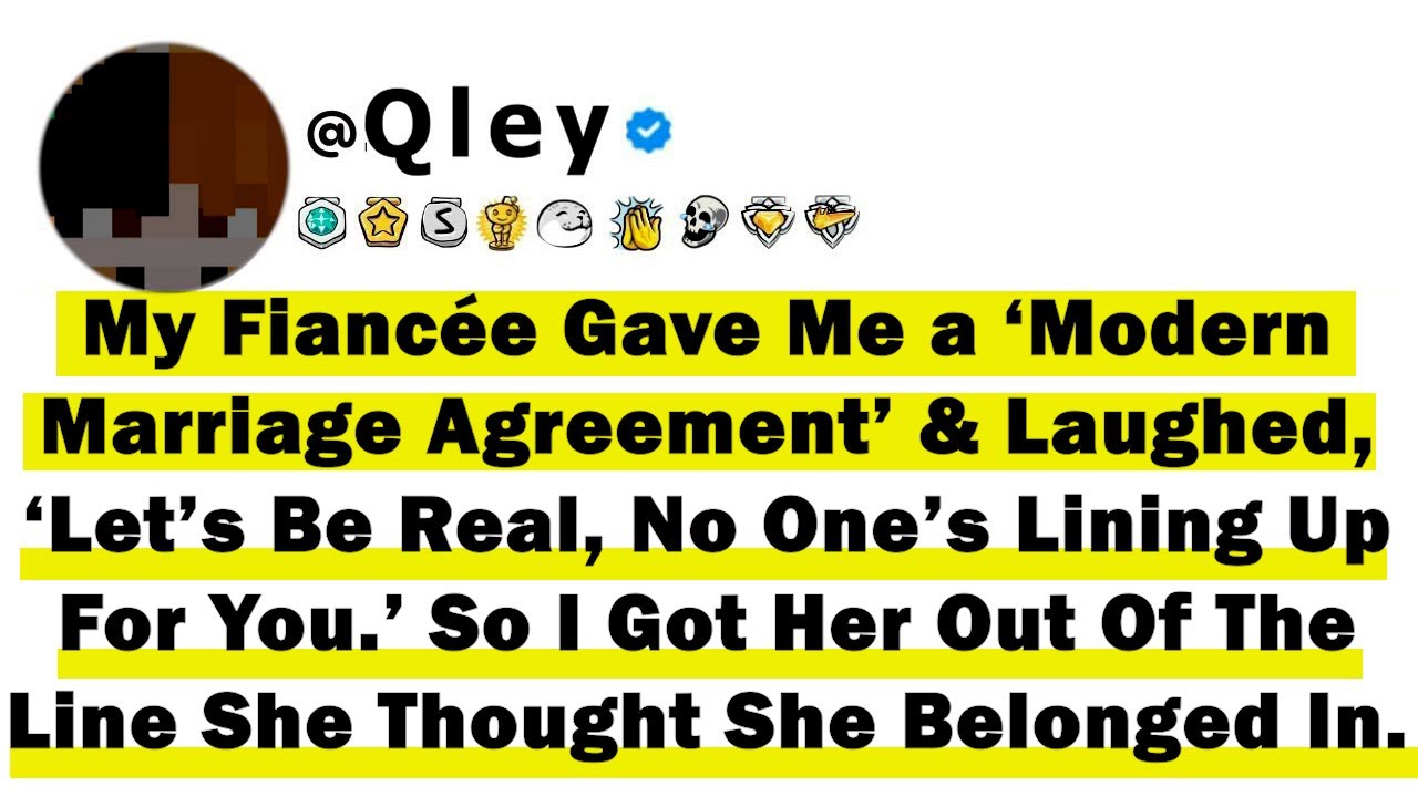 Outline Video Fiancée Gave Me a ‘Modern Marriage Agreement’ & Laughed, ‘Let’s Be Real, No One’s Lining Up For You'