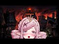 【Darkest Dungeon】Going back in... willingly?!