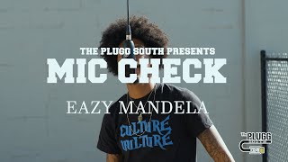 MIC CHECK | Eazy Mandela | Lifes Ok