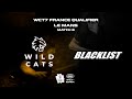 WCT7 France Qualifier - Match 8 - Wildcats v Blacklist