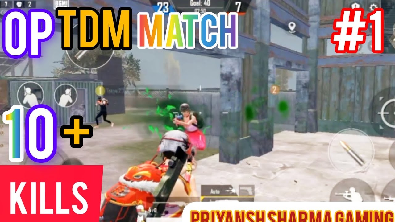 Op TDM Match || Battlegrounds mobile india || 10+Kills || Priyansh Sharma Gaming 