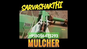 SarvaShakthi Mulcher Video! tamilnadu #rotavator best