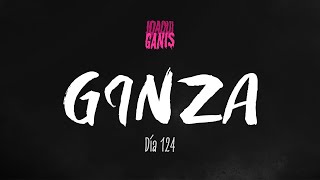 J Balvin - Ginza (Joaqui Ganis Remix) | Día 124