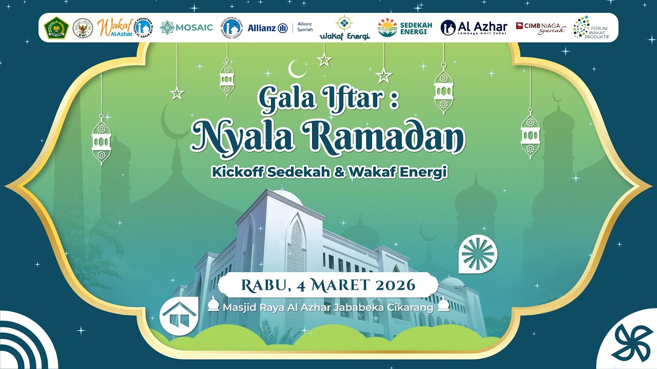 Gala Iftar: Nyala Ramadan | Kickoff Sedekah Energi & Wakaf Energi