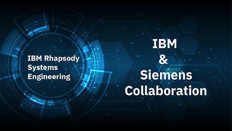 Introducing IBM® Rhapsody® SE: web-based and built to support SysML V2!