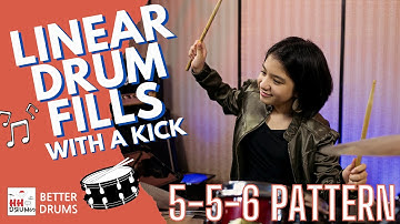 Linear Drum Fills With A Kick - 5 5 6 Pattern - Better Drums - Drum Lesson #168