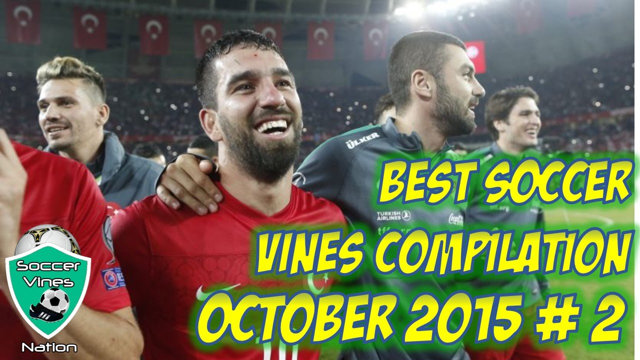 Best SOCCER VINES Compilation 2015 October - Football Soccer Goals, Tricks, Skils & Highlights VINES