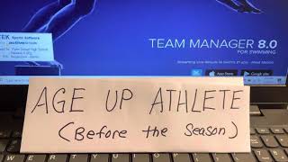 Hy-tek TEAM MANAGER SWIMMING Age up Athletes