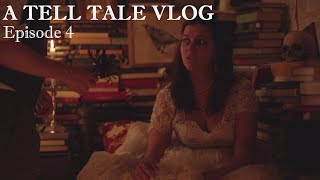 A Tell Tale Vlog  Ep. 4: FLOWER