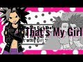 Caulifla ♥ Kale ｢AMV｣ T H A T 'S M Y G I R L♡