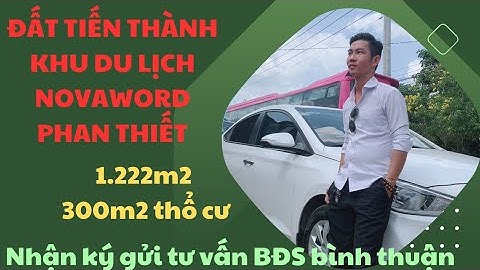 ĐẤT MẶT TIỀN LẠC LONG QUÂN TIẾN THÀNH PHAN THIẾT BÌNH THUẬN. GIÁ RẺ