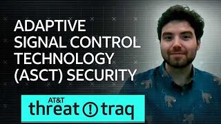 8/9/18 Adaptive Signal Control Technology Security| AT&T ThreatTraq