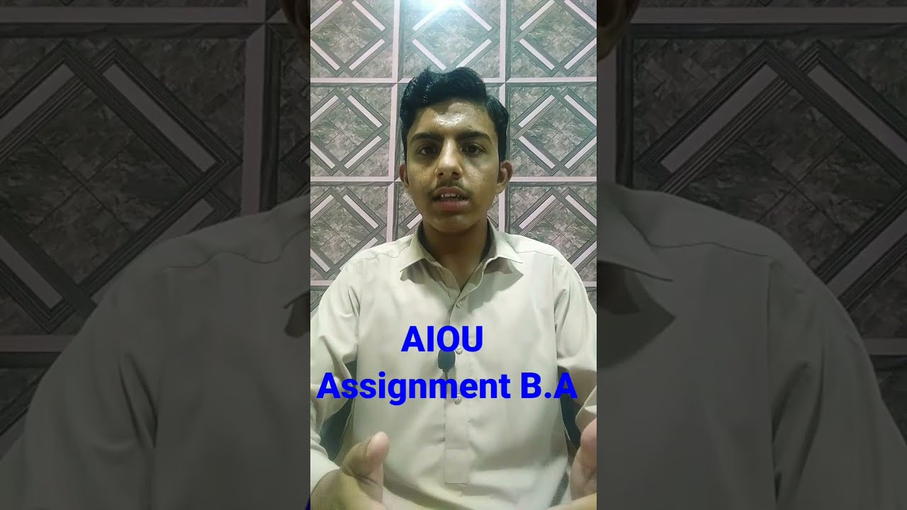 AIOU Assignment | AIOU Solved Assignment | AIOU Assignments Solved | AIOU Assignment B.A | 