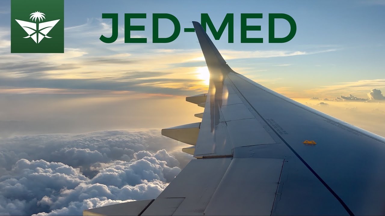 رحلة من جدة إلى المدينة | الخطوط السعودية | SAUDIA  A321neo 