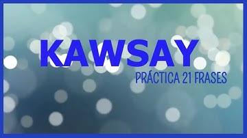KAWSAY - PRÁCTICA PARA INTEGRAR ESTE CÓDIGO ANDINO