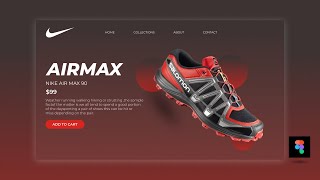 How to Design a shoe Landing Page | Nike shoe web landing page | Figma Tutorials How to Design a shoe Landing Page | Nike shoe web landing page | Figma Tutorials
