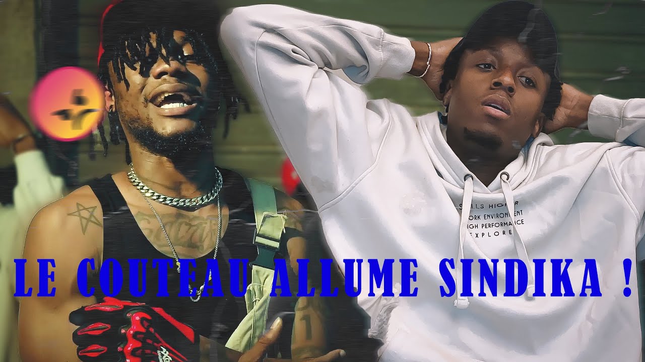 LE COUTEAU - Allume SINDIKA sans pitié meme ! -  REACTION