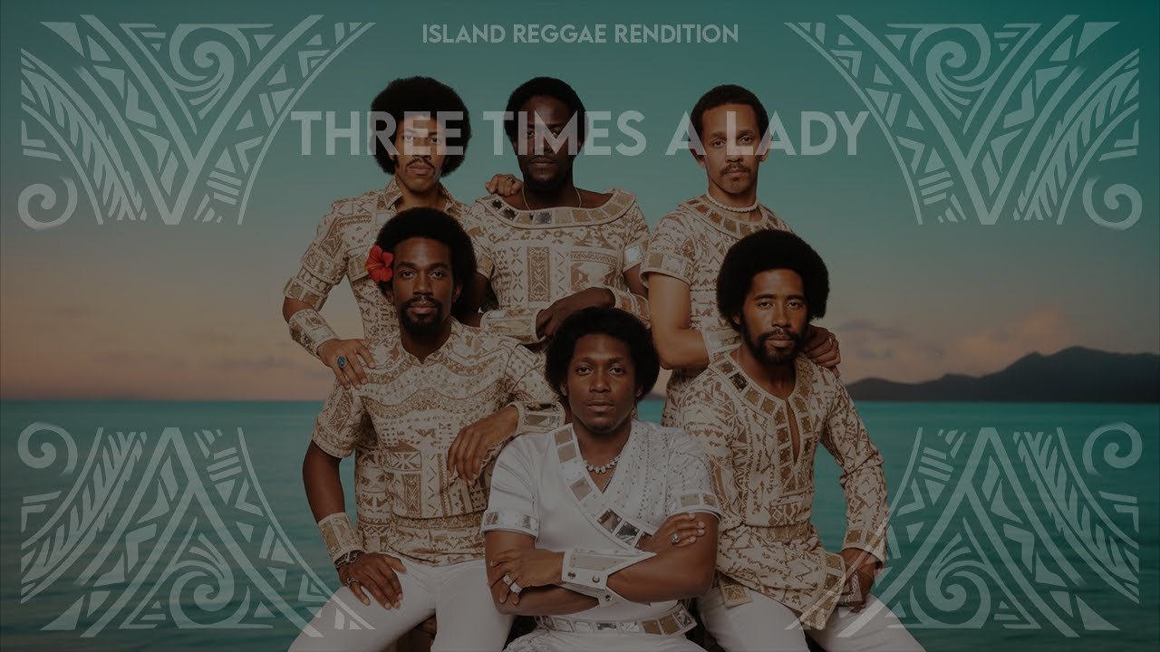 Three Times A Lady - The Commodores (Island Reggae Rendition) by 