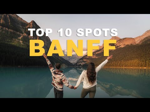 Die Top 10 in Banff, die du nicht verpassen darfst! Highlights & Geheimtipps
