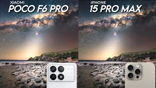 Poco F6 Pro VS iPhone 15 Pro Max Camera Test Comparison