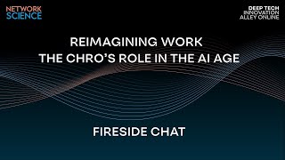 Reimagining Work – The CHRO’s Role in the AI Age