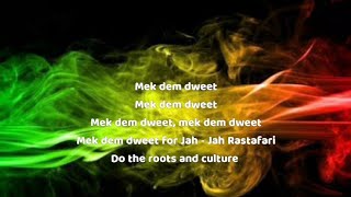 Burning Spear - Mek We Dweet Lyrics