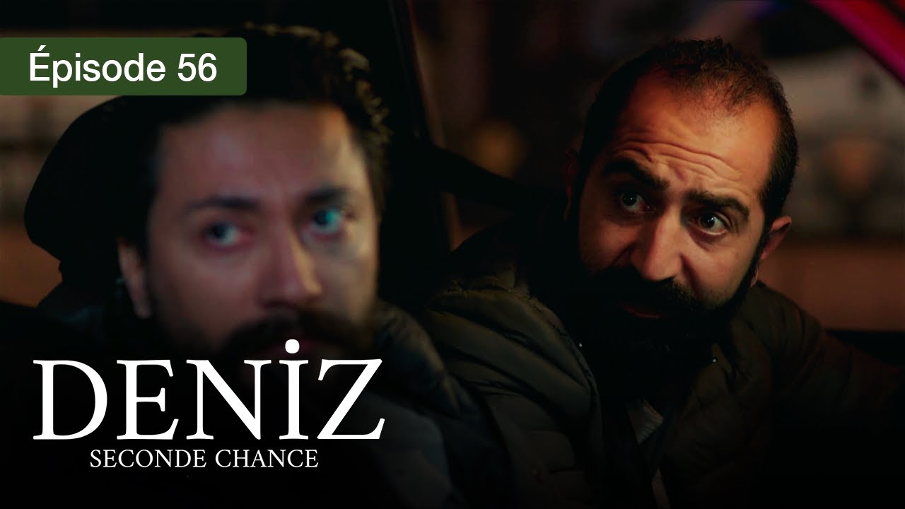 Deniz S2 - EP 56 - L’espoir d’une vie brisée - Série en français - HD