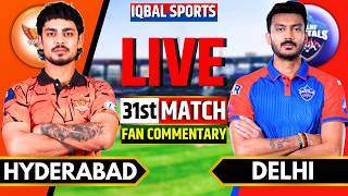🔴LIVE: Hyderabad vs Delhi, IPL 2026 Fan Commentary | Live Cricket Match Today | SRH vs DC Live