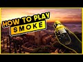 How to play Smoke on Villa - Rainbow Six Siege