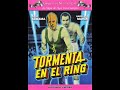 1963 TORMENTA EN EL RING