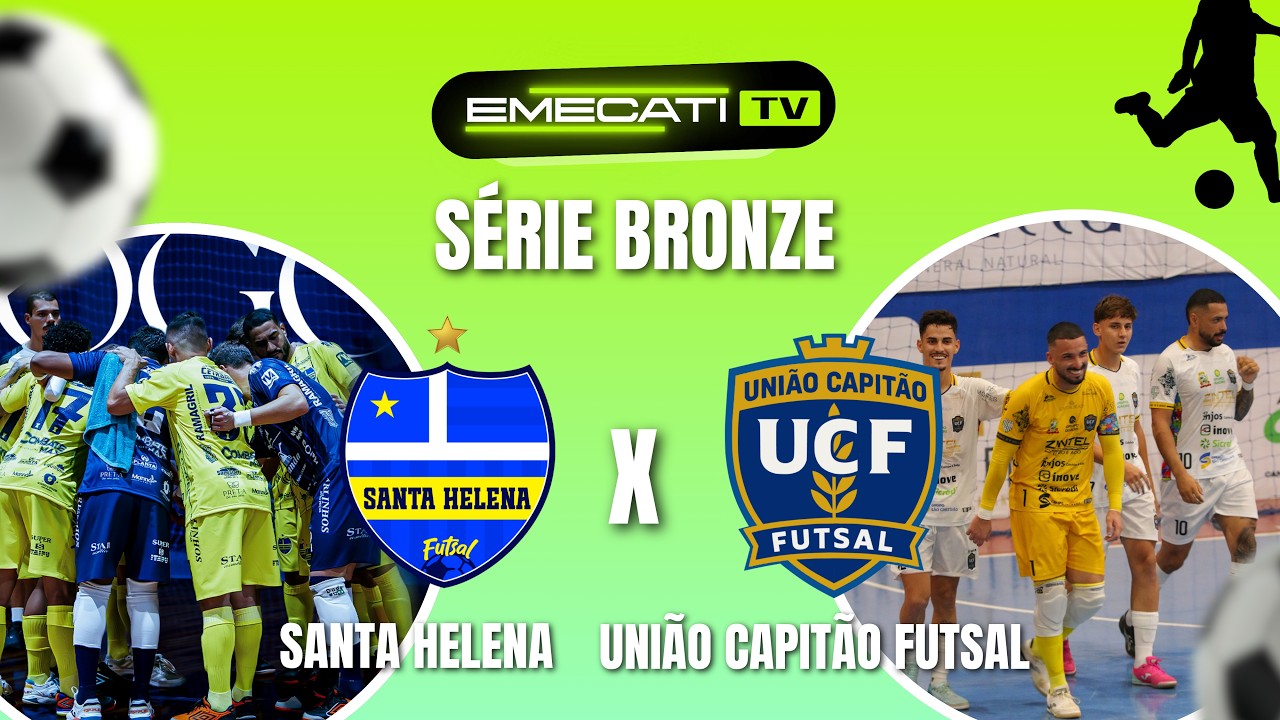 SÉRIE BRONZE- SANTA HELENA X UNIÃO CAPITÃO 01/04/2026