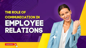 Employee Relations Course: Communication Strategies for Success Unveiled 10
