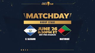 Concacaf Gold Cup 2023 | El Salvador vs Martinique