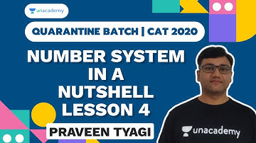 Quarantine Batch | Complete CAT 2020 Revision | Number System in a Nutshell | by Praveen Tyagi