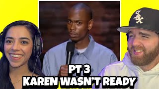 Dave Chappelle Killin Them Softly - PT 3 | STILL TRYING TO WIN KAREN OVER… | Reaction