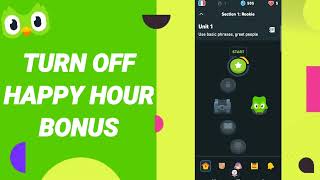 How To Turn Off Happy Hour Bonus On Duolingo App screenshot 1
