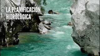 🔹 La planificación hidrológica