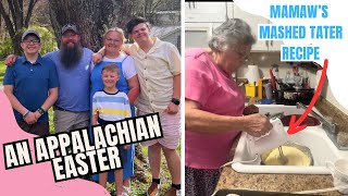 Easter In The South 2024 || Mamaw FINALLY Makes An Appearance & Makes Her Mashed Taters