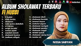 FI HUBBI - NISSA SABYAN ll ALBUM SHOLAWAT TERBARU 2023