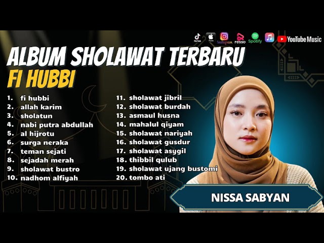 FI HUBBI - NISSA SABYAN ll ALBUM SHOLAWAT TERBARU 2023 class=