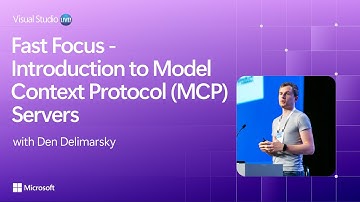 Fast Focus - Introduction to Model Context Protocol (MCP) Servers