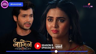 Prathna Makes A New Ally | Naagin 6 | नागिन 6 | Ep. 81