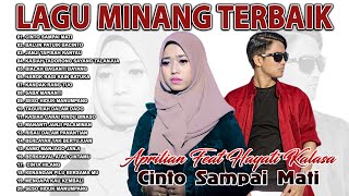 Lagu Minang Terbaik Aprilian & Hayati Kalasa Full Album || Lagu Minang Paling Enak Didengar