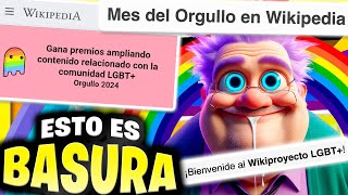 Wikipedia hace el RIDÍCULO celebrando el mes del orgullo 🤣🌈