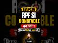 RPF SI Constable Notification Update 🔥 #shorts #rpf #railwayexamswallah