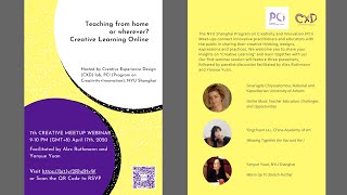 Teaching from Home or Wherever Creative Learning Online in Higher Education [entire webinar]